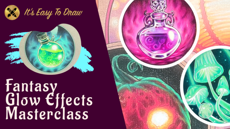 Fantasy Glow Effects Masterclass